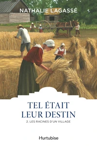 Les racines d'un village
