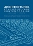 Nathalie Lancret et Corinne Tiry-Ono - Architectures et villes de l'Asie contemporaine - Héritages et projets.