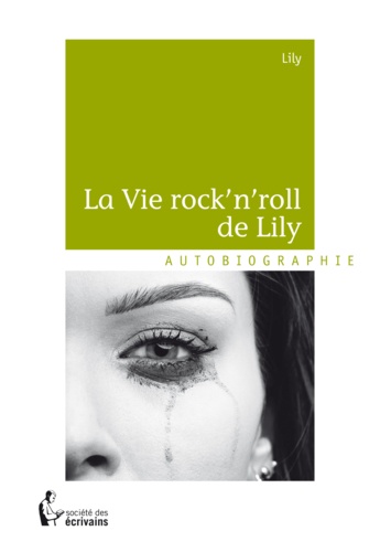 La vie rock'n'roll de Lily