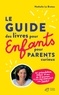 Nathalie Le Breton - Le guide des livres pour enfants pour parents curieux.