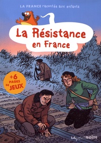 Nathalie Lescaille et Estelle Vidard - La Résistance en France.