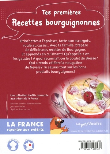 Tes premières recettes bourguignonnes