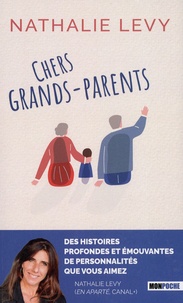Nathalie Lévy - Chers grands-parents.