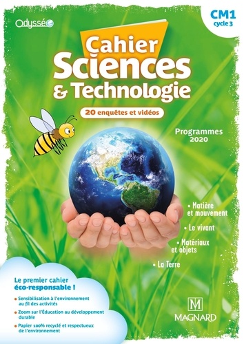 Cahier Sciences & Technologie CM1 Odysséo  Edition 2021