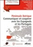 Nathalie Lorrain - Péninsule ibérique - Communiquer et coopérer avec les Espagnols et les Portugais.