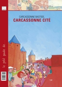 Nathalie Louveau et Monique Subra-Jourdain - Carcassonne bastide, Carcassonne cité.