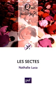 Nathalie Luca - Les sectes.