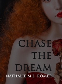  Nathalie M.L. Römer - Chase The Dream.