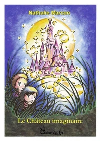 Le château imaginaire
