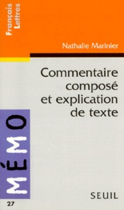 Nathalie Marinier - Commentaire composé et explication de texte.