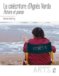 Nathalie Mauffrey - La cinécriture d'Agnès Varda - Pictura et poesis.