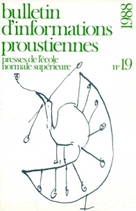 Nathalie Mauriac Dyer - Bulletin d'informations proustiennes N° 19/1988 : .