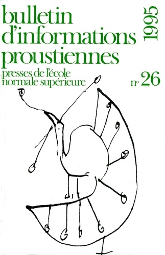 Nathalie Mauriac Dyer - Bulletin d'informations proustiennes N° 26/1995 : .