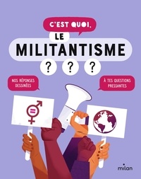 Nathalie Michel et Jacques Azam - C'est quoi, le militantisme ?.