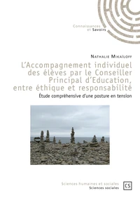 L'accompagnement individuel des élèves par le conseiller principal d'éducation, entre éthique et responsabilité
