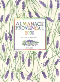 Nathalie Mouriès - Almanach Provencal 2000.