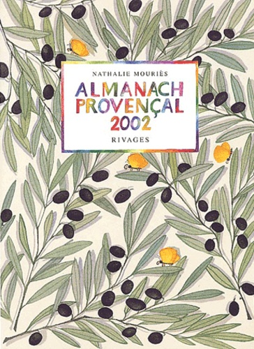 Nathalie Mouriès - Almanach Provencal 2002.