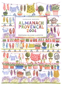 Nathalie Mouriès - Almanach provençal 2004.