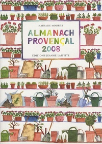 Nathalie Mouriès - Almanach Provençal 2008.