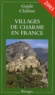 Nathalie Mouriès et  Collectif - Villages de charme en France - Edition 2003.