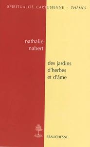 Des jardins d'herbes et d'âmes