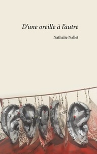 Nathalie Nallet - D'une oreille à l'autre.