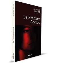 Nathalie Nottet - Le Premier accroc.