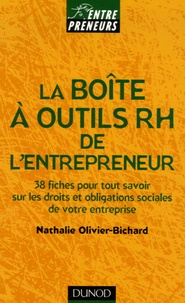 Nathalie Olivier-Bichard - La boîte à outils RH de l'entrepreneur.