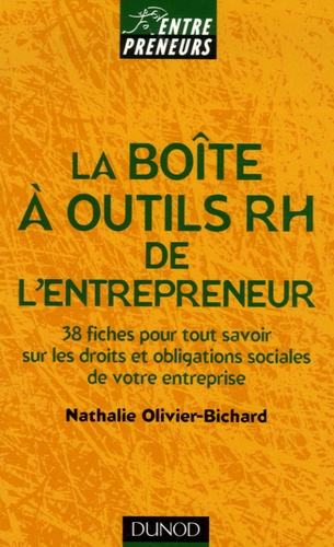 Nathalie Olivier-Bichard - La boîte à outils RH de l'entrepreneur.