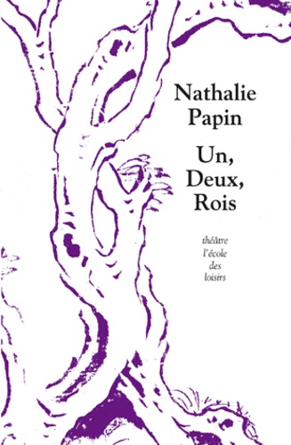 Nathalie Papin - Un, Deux, Rois.