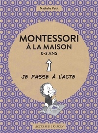 Télécharger des livres électroniques amazon sur ipad Montessori à la maison 0-3 ans par Nathalie Petit 9782330072445