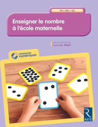 Nathalie Pfaff et Christelle Hannon - Enseigner le nombre à l'école maternelle PS-MS-GS. 1 Cédérom