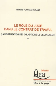 Le rôle du juge dans le contrat de travail