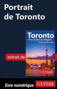 Ebooks gratuits télécharger le fichier pdf Portrait de Toronto (Litterature Francaise) par Nathalie Prézeau 9782765870647