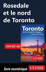 Livres à téléchargement gratuit Forum Rosedale et le nord de Toronto ePub iBook