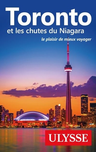 Toronto et les chutes du Niagara 10e édition