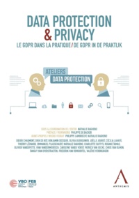 Nathalie Ragheno et Didier Chaumont - Data protection & privacy - Le GDPR dans la pratique.