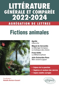 Nathalie Reniers-Cossart et Isabelle-Rachel Casta - Littérature générale et comparée - Littérature générale et comparée. Fictions animales. Edition 2022-2024.