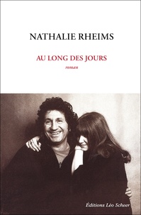Nathalie Rheims - Au long des jours.