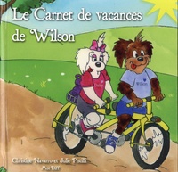 Nathalie Roche et Christine Navarro - Le Carnet de vacances de Wilson.