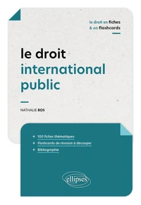 Le droit international public en fiches et en flashcards