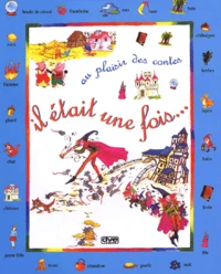 Il était une fois...