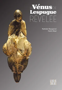 La Vénus de Lespugue révélée