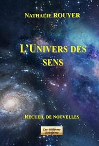 Téléchargez des livres pdf gratuits pour Nook L'univers des sens (Litterature Francaise) iBook CHM PDF 9782916551593