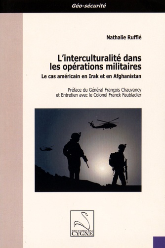 Nathalie Ruffié - L'interculturalité dans les opérations militaires - Le cas américain en Irak et en Afghanistan.