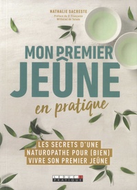 Nouveaux livres à télécharger gratuitement Mon premier jeûne en pratique par Nathalie Sacreste (French Edition)  9791028514853