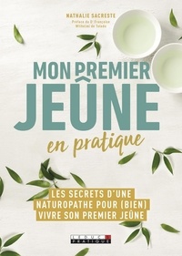 Téléchargements ebooks pdf Mon premier jeûne en pratique (Litterature Francaise) 9791028515157