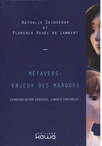 Métavers : enjeux des marques