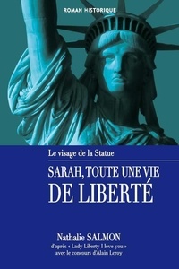 Nathalie Salmon - SARAH toute une vie de Liberté.
