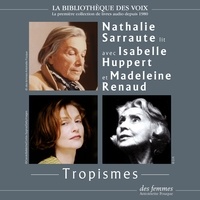 Nathalie Sarraute et Madeleine Renaud - Tropismes.